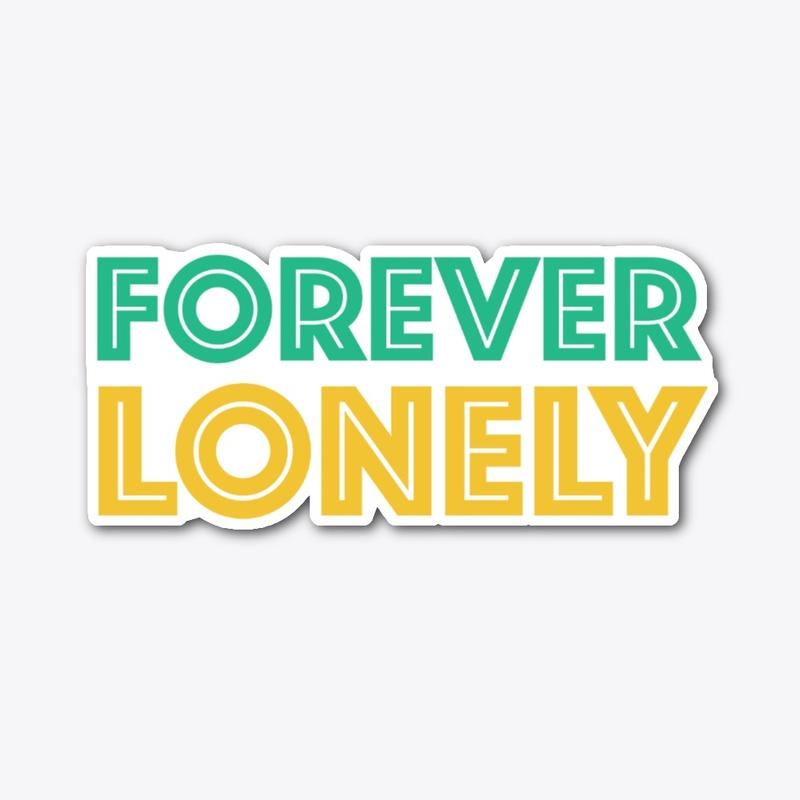 Forever Lonely